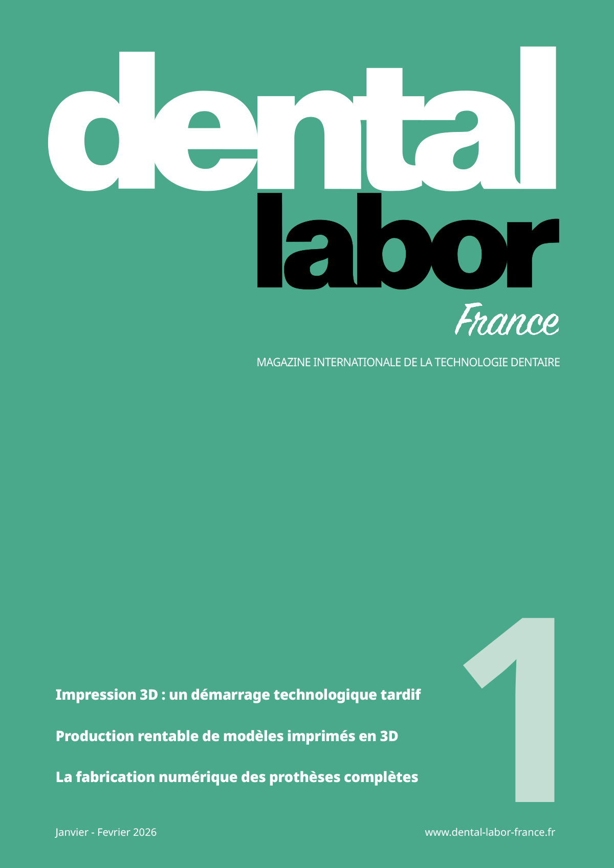 DLfrance01_2026_Cover_web Image de couverture : magazine professionnel français sur les laboratoires dentaires, janvier 2026